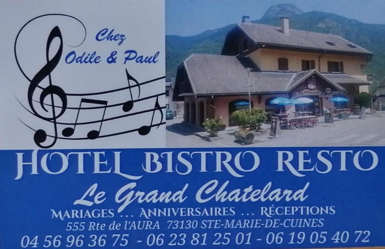 Le Grand Chatelard Hotel Bar Restaurant Sainte-Marie-de-Cuines Eksteriør bilde